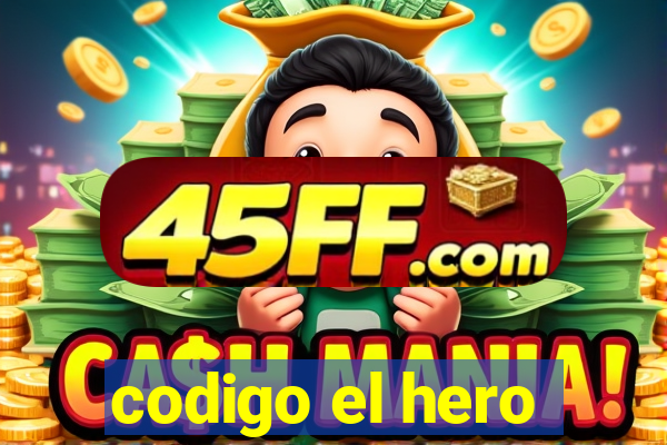 codigo el hero